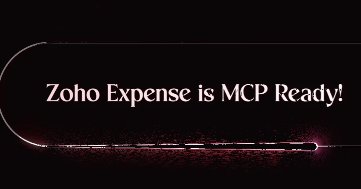 Zoho Expense MCP: conversational finance needs hard limits